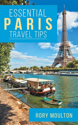 Cover image for Essential Paris Travel Tips