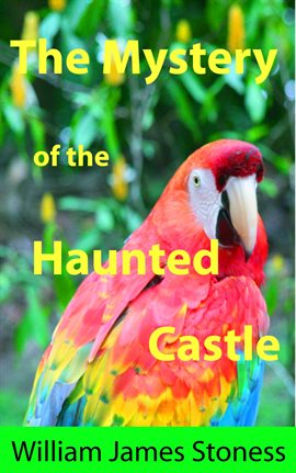 Imagen de portada para The Mystery of the Haunted Castle