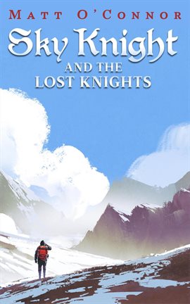 Cover image for Sky Knight and the Lost Knights