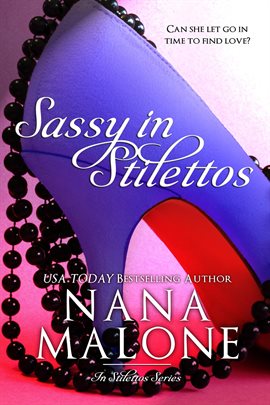Cover image for Sassy in Stilettos (A Sassy Contemporary Romance)