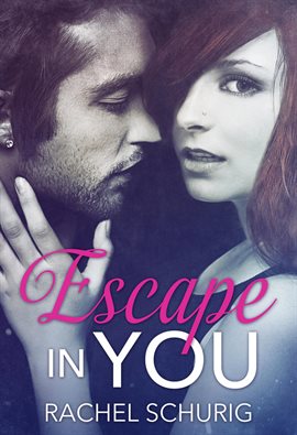 Cover image for Escape in You