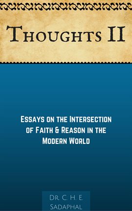 Cover image for Thoughts II: Essays on the Intersection of Faith and Reason in the Modern World