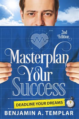 Imagen de portada para Masterplan Your Success: Deadline Your Dreams