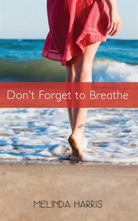 Cover image for Don't Forget to Breathe
