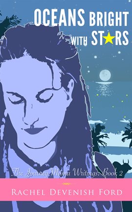 Cover image for Oceans Bright with Stars