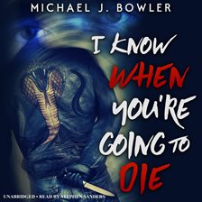 Cover image for I Know When You're Going To Die