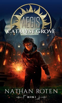 Cover image for AEGIS: Catalyst Grove