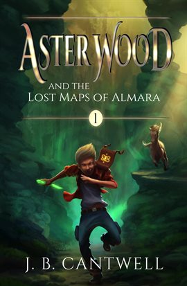Imagen de portada para Aster Wood and the Lost Maps of Almara