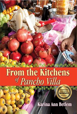 Cover image for From the Kitchens of Pancho Villa