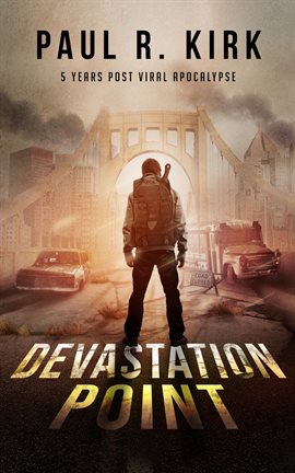 Cover image for Devastation Point -5 Years Post Viral Apocalypse