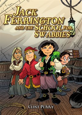Imagen de portada para Jack Ferrington and the School for Swabbies