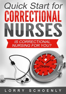 Imagen de portada para Is Correctional Nursing for You?