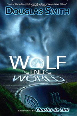 Cover image for The Wolf at the End of the World