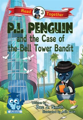 Cover image for P.I. Penguin and the Case of the Belltower Bandit