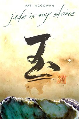 Cover image for Jade Is My Stone