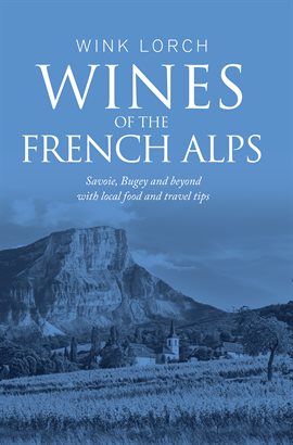 Cover image for Wines of the French Alps