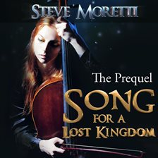 Cover image for Song for a Lost Kingdom, The Prequel