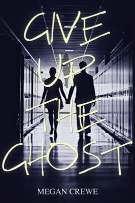 Imagen de portada para Give Up the Ghost