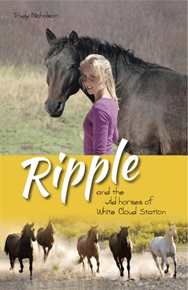 Imagen de portada para Ripple and the Wild Horses of White Cloud Station