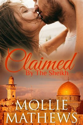 Cover image for Claimed by the Sheikh