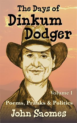 Cover image for The Days of Dinkum Dodger, Volume I