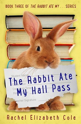 Imagen de portada para The Rabbit Ate My Hall Pass