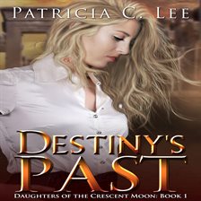 Cover image for Destiny's Past