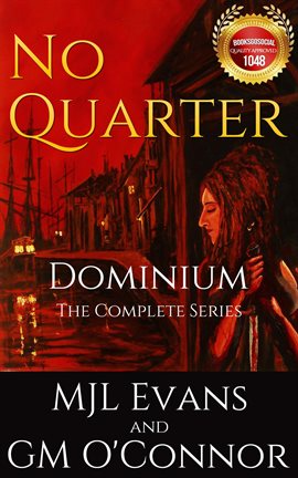 Cover image for No Quarter: Dominium - The Complete Series