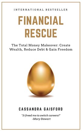 Cover image for Financial Rescue: The Total Money Makeover