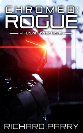 Cover image for Chromed: Rogue