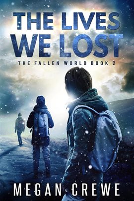 Cover image for The Lives We Lost