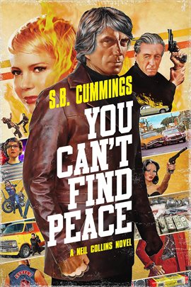 Cover image for You Can't Find Peace: A Neil Collins Novel