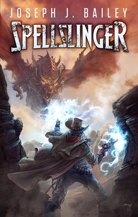 Imagen de portada para Spellslinger: Legends of the Wild, Weird West