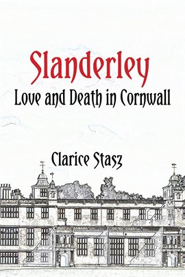 Cover image for Slanderley: Love and Death in Cornwall