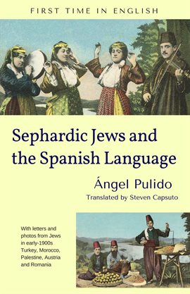 Imagen de portada para Sephardic Jews and the Spanish Language