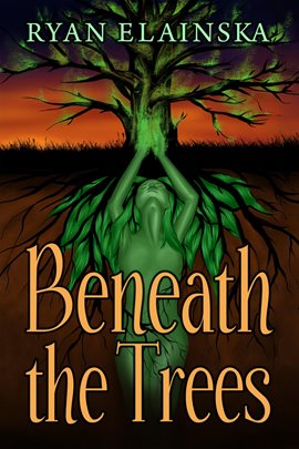 Cover image for Beneath the Trees