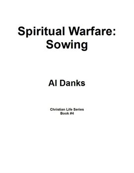 Cover image for Spiritual Warfare: Sowing