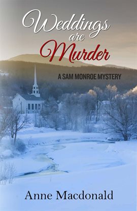 Cover image for Weddings Are Murder: A Sam Monroe Mystery