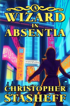 Cover image for A Wizard in Absentia