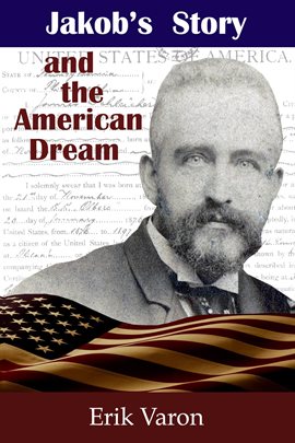 Cover image for Jakob's Story and the American Dream