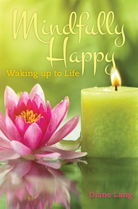 Cover image for Mindfully Happy
