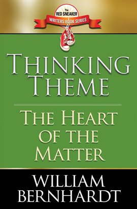 Cover image for Thinking Theme: The Heart of the Matter