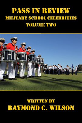 Cover image for Pass in Review - Military School Celebrities (Volume Two)