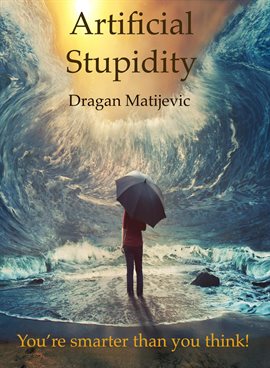 Cover image for Artificial Stupidity