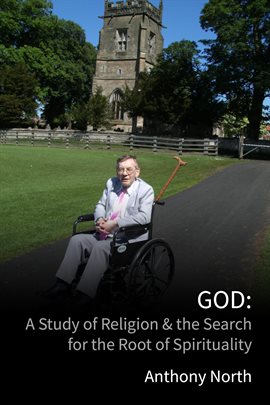Imagen de portada para God: A Study of Religion & the Search for the Root of Spirituality