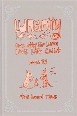 Cover image for Lunanity Love Life Cult Love Letter for Luna