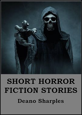 Cover image for Short Horror Fiction Stories