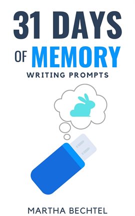 Cover image for 31 Days of Memory (Writing Prompts)