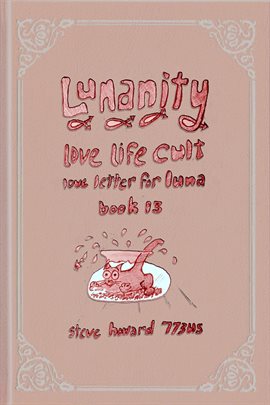 Cover image for Lunanity Love Life Cult Love Letter for Luna: Book 13