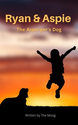 Ryan & Aspie - The Asperger's Dog